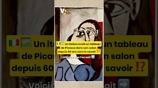 Un italien avait un tableau de Picasso depuis 60 ans dans son salon sans le savoir [upl. by Barnes289]