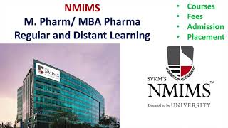 NMIMS M Pharm and Pharm MBA  Distant learning MBA courses in NMIMS Fees Admission Placements [upl. by Tenneb]