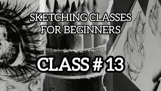 Sketching classes for beginners  Class no 13 [upl. by Cia]