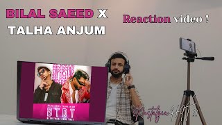 BTDT Been There Done That  Bilal saeed x talha anjum  Reaction video  Sahil react [upl. by Harehs]