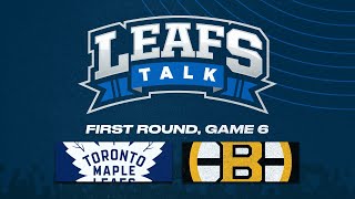 Maple Leafs vs Bruins LIVE Post Game 6 Reaction  Leafs Talk [upl. by Nicodemus]