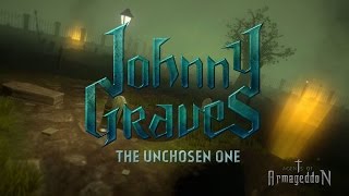 Johnny Graves The Unchosen One Gameplay PC [upl. by Htenaj]