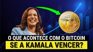 E se a Kamala Vencer o Que Acontece Com o Bitcoin  CriptoX [upl. by Dever]