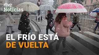 FRÍO POLAR NEVADAS a partir de 500 METROS y temperaturas de hasta 10 BAJO CERO  RTVE Noticias [upl. by Marlon]