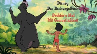 DisneyDas DschungelbuchProbiers Mal Mit GemütlichkeitLyrics [upl. by Adahs825]