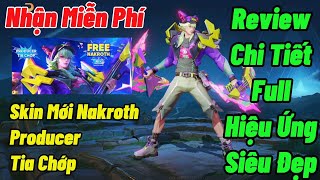 Nhận Miễn Phí Skin Mới Nakroth Producer Tia Chớp Toàn Server Review Chi Tiết Full Hiệu Ứng Siêu Đẹp [upl. by Andromache]