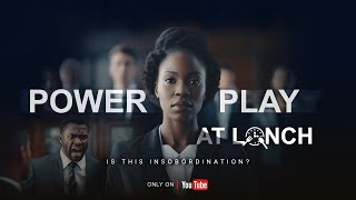 Power play at lunch Is this insubordination  S1 Ep 19 Pt 2  HR Anonymous [upl. by Krenn]