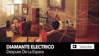 Diamante Electrico  Despues De La Espera Official Audio [upl. by Nnylaf]