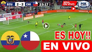 Ecuador vs Chile en vivo donde ver a que hora juega Ecuador vs Chile Eliminatorias Conmebol 2023 [upl. by Kenn]