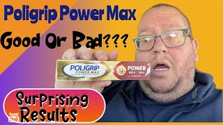 Poligrip Power Max adhesive review SURPRISING results dentures [upl. by Kinchen]