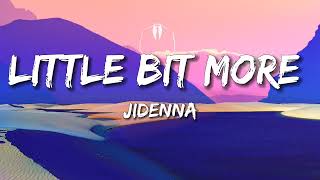 Little bit more  Jidenna Lyrics [upl. by Marquez]