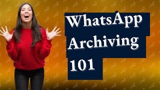 How do you know if someone has archived you on WhatsApp [upl. by Persian]