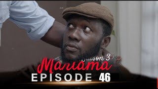 Mariama Saison 3  Episode 46 [upl. by Snoddy]