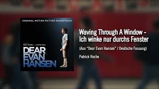 Waving Through A Window  Ich winke nur durchs Fenster Aus “Dear Evan Hansen”  Deutsche Fassung [upl. by Hedi]