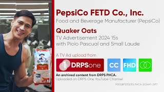 Quaker Oats TV Ad 2024 15s with Piolo Pascual and Small Laude Philippines CCHDST [upl. by Ssepmet]