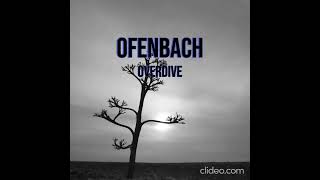 Ofenbach Overdrive HD [upl. by Aerdnad453]