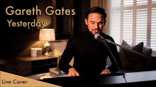 Gareth Gates Live 2021  quotYesterdayquot The Beatles Acoustic cover [upl. by Ynhoj]