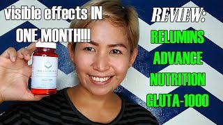 Relumins Advance Nutrition Gluta 1000 Honest Review TAGLISH [upl. by Okemak]