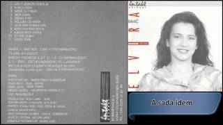 Elvira Rahic i Tifa  A sada idem Baraba  Audio 1994 HD [upl. by Efioa]