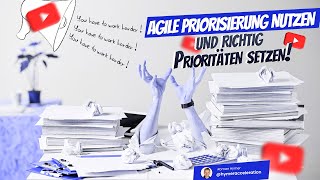 Agile Priorisierung nutzen Priorisieren lernen und richtig Prioritäten setzen Hymer Acceleration [upl. by Kirstyn972]