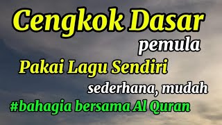 Cara Memberi Cengkok Dasar Sesuai Tajwid Al Waqiah [upl. by Hahsi744]