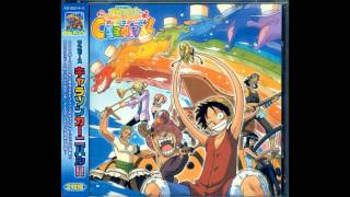 Oh Come My Way One Piece Character Song Carnival CD 1 [upl. by Jarek87]