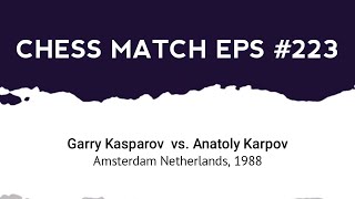 Garry Kasparov vs Anatoly Karpov Amsterdam Netherlands 1988 [upl. by Sana]