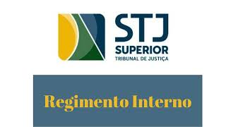 STJ Regimento Interno [upl. by Elisa]