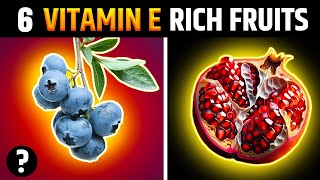 Top 6 Fruits Rich in Vitamin E  Vitamin E Rich Fruits [upl. by Edla]