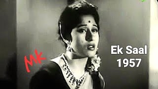 sab kuchh luta ke hosh me aayeEk Saal1957Madhubala amp AKTalatamp Lata Prem DhawanRavia tribute [upl. by Nebuer886]