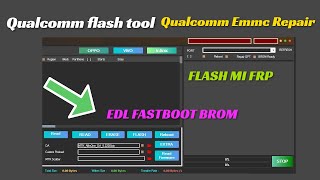 Qualcomm Phone Emmc Repair Tool 2024 v11 Partition Manager programmer fastboot EDL [upl. by Ihp]