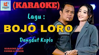 Bojo Loro Karaoke  Karaoke Dangdut Official  Cover PA 600 [upl. by Kelli]