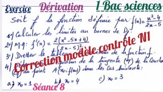 La Dérivation1 Bac correction modèle contrôle N1 séance 8 [upl. by Annel]