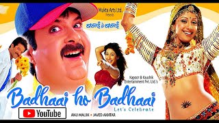 Badhaai Ho Badhaai  Title Track  Udit Narayan  Anil Kapoor Shilpa Shetty amp Keerti Reddy [upl. by Nnylyoj]