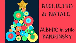 💌🎄 BIGLIETTO di AUGURI di NATALE  Albero di Natale in stile Kandinsky 🔴🔵🟢🟡 [upl. by Dearden282]