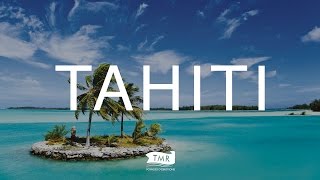 La 41ème édition de la Saga du Tour du Monde  Épisode 4  Tahiti [upl. by Crudden57]