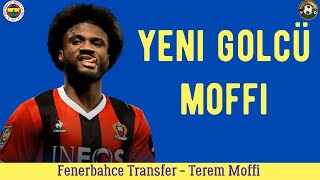 Fenerbahçe Transfer⚽️ Terem Moffi Fenerbahçe fenerbahçe moffi [upl. by Eitisahc]