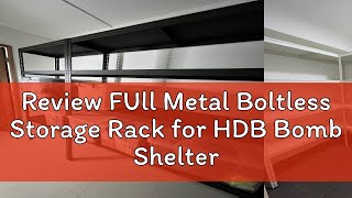 Review FUll Metal Boltless Storage Rack for HDB Bomb Shelter Store Room FREE Installation [upl. by Bedelia]