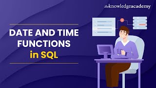 Date and Time Functions in SQL  SQL Date and Time Functions Explained [upl. by Adnat927]