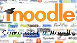 Como usar o Moodle [upl. by Ahsekan295]