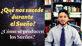 ¿Qué nos sucede durante el Sueño ¿Cómo se producen los Sueños Profesor Yoel Benhabib [upl. by Loziram706]