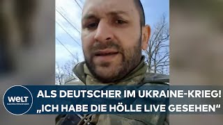 ALS DEUTSCHER IM UKRAINEKRIEG quotdesto mehr hat es nach Tod gerochenquot [upl. by Faith]