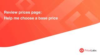 Review Prices Page Help me choose a Base Price Base price help tool  PriceLabs [upl. by Mungovan]