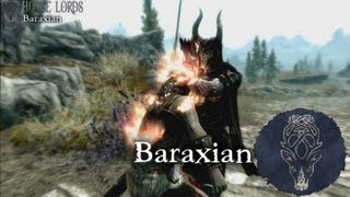 Skyrim Builds House Lords Baraxian [upl. by Allimrac]