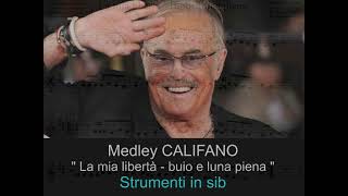 Medley Califano  Strumenti in sib [upl. by Nye]