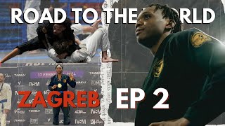 Road to the World S2 EP2 Dur dur les Croates BJJ [upl. by Jean-Claude]