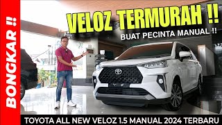 Bongkar  TOYOTA ALL NEW VELOZ 15 MANUAL 2024  REVIEW EXTERIOR amp INTERIOR TERBARU NON Q TSS [upl. by Solana819]