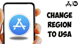 How to Change App Store Country or Region to United States 2024 [upl. by Maloney713]