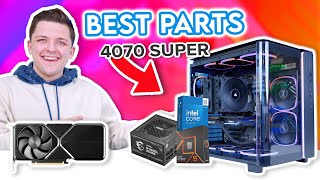 Best PC Parts to Buy for the RTX 4070 SUPER 👌 Top CPU Case amp PSU Pairings [upl. by Oilegor727]