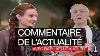 🎙 Henry de Lesquen  Commentaire de lactualité avec Raphaëlle Auclert [upl. by Palermo]